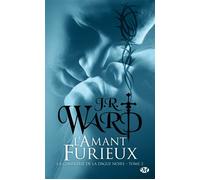 La Confrérie de la dague noire, T3 : L'Amant furieux - J.R. Ward - Milady - Poche - Roman