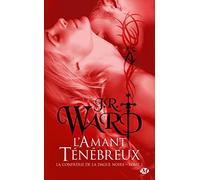 La Confrérie de la dague noire, Tome 1: L'Amant ténébreux