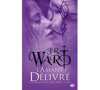 La Confrérie de la dague noire, Tome 5: L'Amant délivré