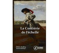 La Confrerie de l'Echelle