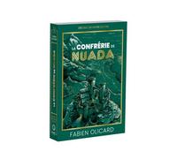 Fabien Olicard - La Confrérie de Nuada: Décidez de votre destin - La Saga de Dagda - First - Broché