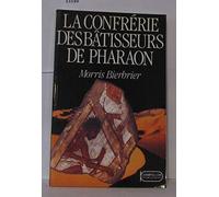 La confrérie des bâtisseurs de Pharaon