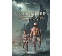 La confrérie des effraies Eric Amon (Auteur)