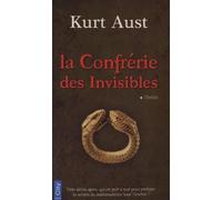 La Confrérie Des Invisibles