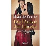 La Confrérie des Lords, Tome 3: Pour l'amour d'un libertin