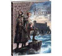 La Confrérie des Tempêtes - Tome 4 Olivier Péru (Auteur), Andrea Cuneo (Dessinateur), J. Nanjan (Coloriste)