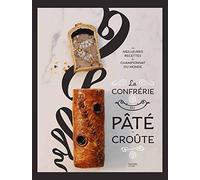 La Confrérie du Pâté-Croûte