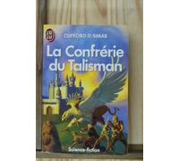 La Confrérie du talisman