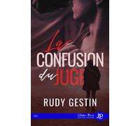 La confusion du juge - Rudy Gestin - Juno Publishing - broché - Roman