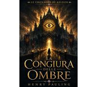 La Congiura delle Ombre