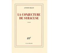 Antoine Billot – La conjecture de Syracuse – Roman – Broché