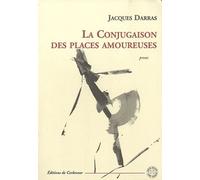 La Conjugaison Des Places Amoureuses