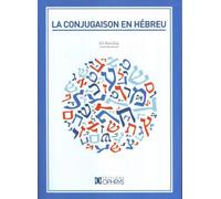 La conjugaison en hébreu - Eli Korchia - Ophrys - broché - Méthode de langue