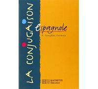 La conjugaison espagnole de Gonzales-Hermoso. Alfredo (1999) Broché
