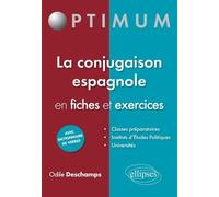La conjugaison espagnole en fiches et exercices - Odile Deschamps - Ellipses - broché - Méthode de langue