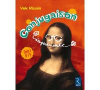 La conjugaison impertinente Cycle 3 6e/5e: Cycle 3, 6e, 5e