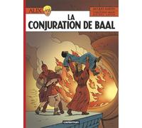 Jacques Martin – Alix – Tome 30 : La Conjuration de Baal – Cartonné – Casterman