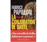 La Conjuration de Dante - Fabrice Papillon - Points - Poche - Roman