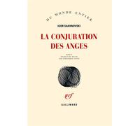 La conjuration des anges Igor Sakhnovski (Auteur), Véronique Patte (Traduction)