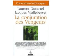 La Conjuration Des Vengeurs