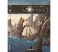 La Conjuration d'Opale - Tome 0 - La Conjuration d'Opale - Intégrale complète - Éric Corbeyran - Dargaud - relié - Bande dessinée