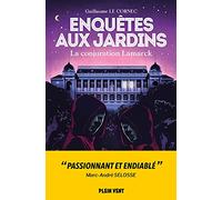 La conjuration Lamarck: Enquêtes aux jardins 3