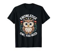 La Connaissance, C'est Un Hibou, Vous Avez Besoin d'informations T-Shirt
