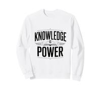 La Connaissance est Le Pouvoir Sweatshirt