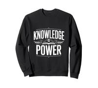 La Connaissance est Le Pouvoir Sweatshirt