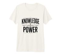 La Connaissance est Le Pouvoir T-Shirt Haut de Gamme