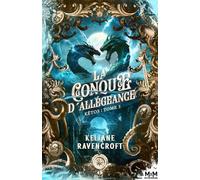 La Conque d'Allégeance: Kêtos, T3