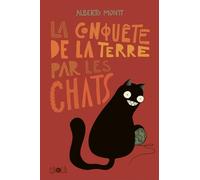 La conquête de la Terre par les chats