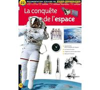 La conquête de l'espace : Documentation scolaire en images autocollantes - Dès 7 ans