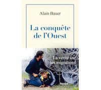 La conquête de l'Ouest