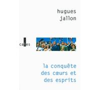 La Conquête Des Coeurs Et Des Esprits