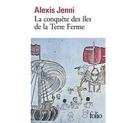 La conquête des îles de la Terre Ferme