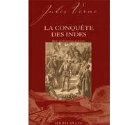 La conquête des Indes