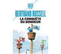 Bertrand Russell – La conquête du bonheur – Essai – Poche – Payot