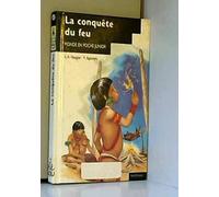 La conquête du feu