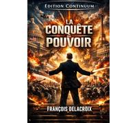 La conquête du Pouvoir