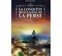 La conquête musulmane de la Perse