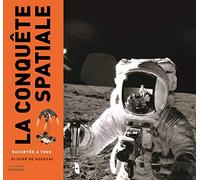 La Conquête spatiale racontée à tous