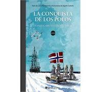 La Conquista De Los Polos - [Livre en VO] Nansen, Admunsen (Auteur)