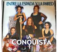 La Conquista - Entre La Espada Y La Pared