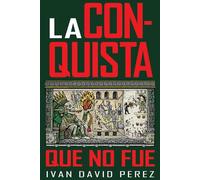 La Conquista Que No Fue: ¿Y si hubiéran vencido? ¿De verdad seríamos libres?
