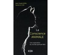 La Conscience Animale - Une Exploration Du Monde Spirituel Félin
