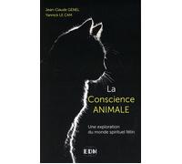 La conscience animale - Une exploration du monde spirituel félin - Jean-Claude Genel - Entre Deux Mondes - broché - Essai