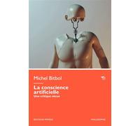 La conscience artificielle - Michel Bitbol - Mimesis - broché - Essai