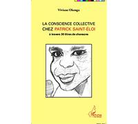 La conscience collective chez Patrick Saint-Éloi – A travers 30 titres de chansons – L'Harmattan