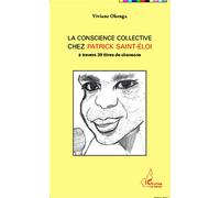 La conscience collective chez Patrick Saint-Éloi – A travers 30 titres de chansons – L'Harmattan